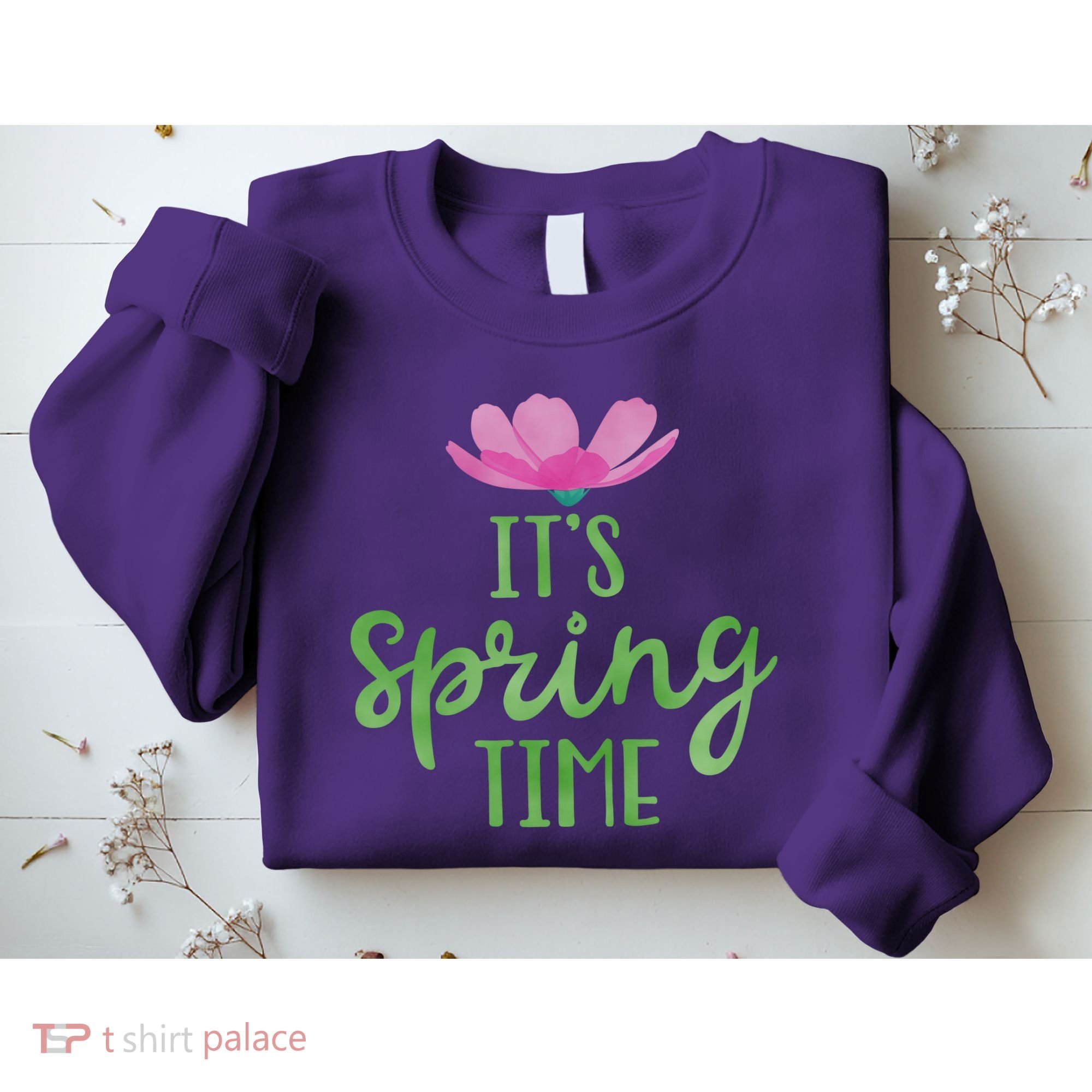 It's Spring Time Flower Sweatshirt
