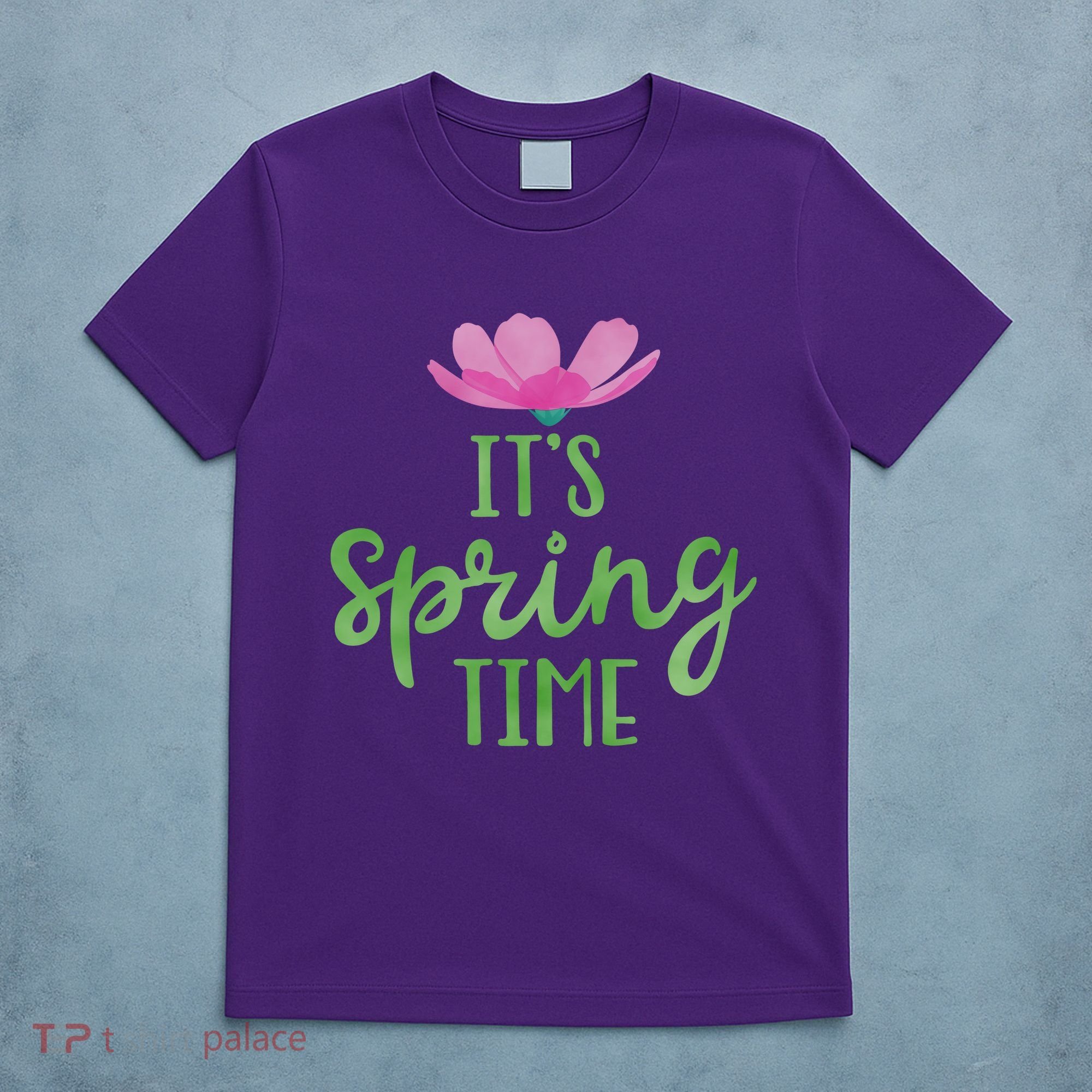 It's Spring Time Flower T-Shirt
