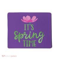 It's Spring Time Flower Mousepad thumb 0
