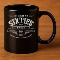 I SURVIVED The SIXTIES TWICE Built In 60s 70th 60th Birthday 11oz C Handle Ceramic Mug thumb 3