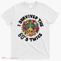 I Survived The 60s Sixties Twice 70th Birthday 60th Funny T-Shirt thumb 0
