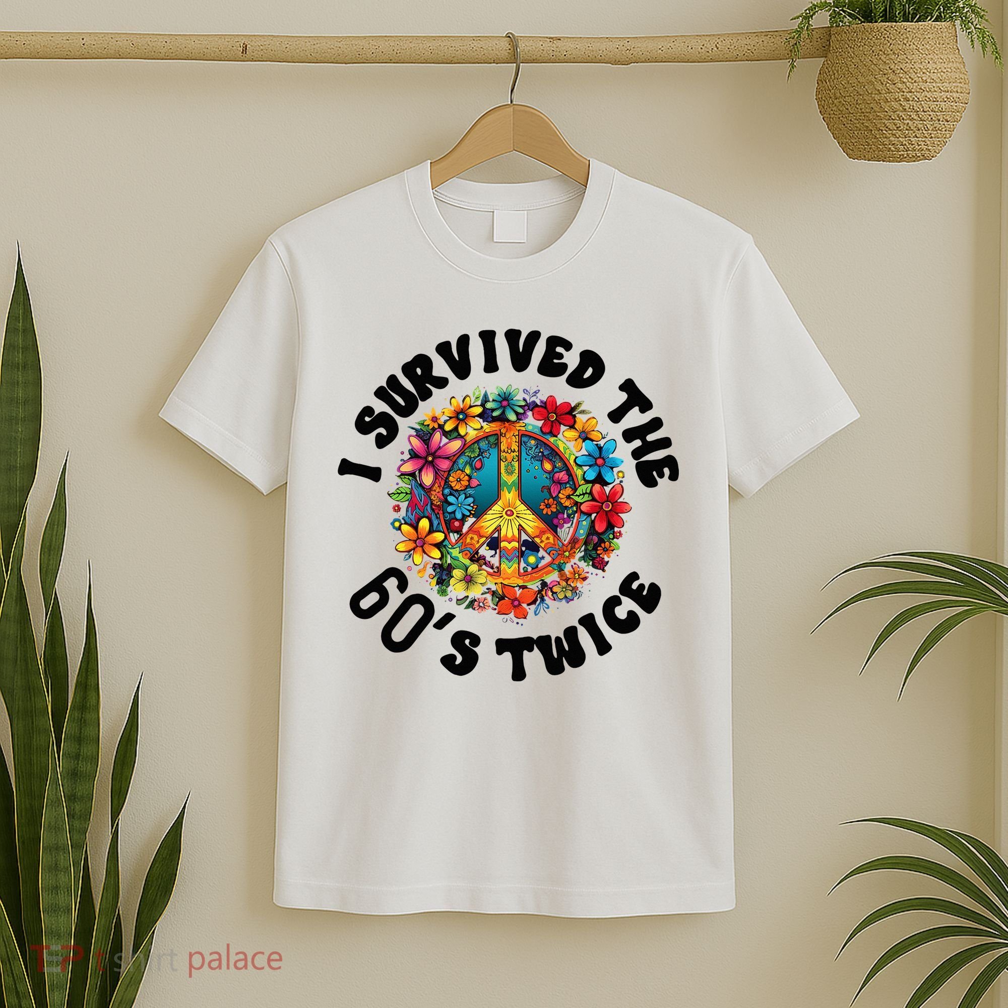 I Survived The 60s Sixties Twice 70th Birthday 60th Funny T-Shirt
