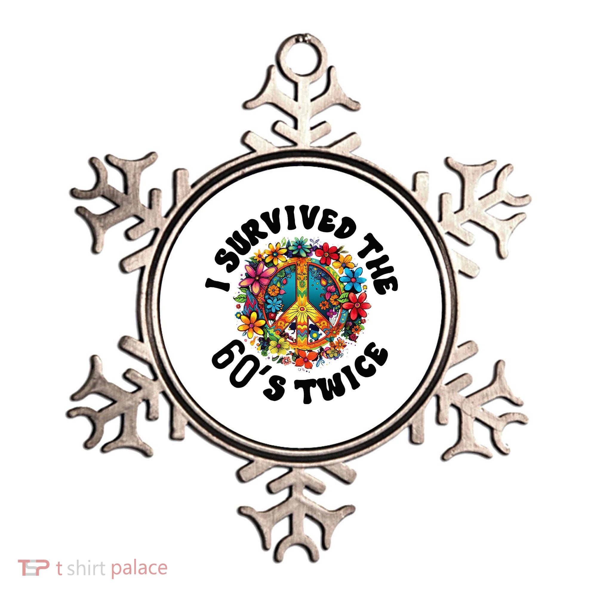 I Survived The 60s Sixties Twice 70th Birthday 60th Funny Ornament