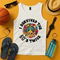 I Survived The 60s Sixties Twice 70th Birthday 60th Funny Tank Top thumb 4