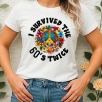 I Survived The 60s Sixties Twice 70th Birthday 60th Funny Women's T-Shirt thumb 2
