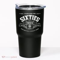 I Survived The Sixties Twice Built In 60s 70th 60th Birthday Tumbler thumb 0