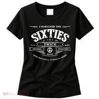I Survived The Sixties Twice Built In 60s 70th 60th Birthday Women's T-Shirt thumb 0