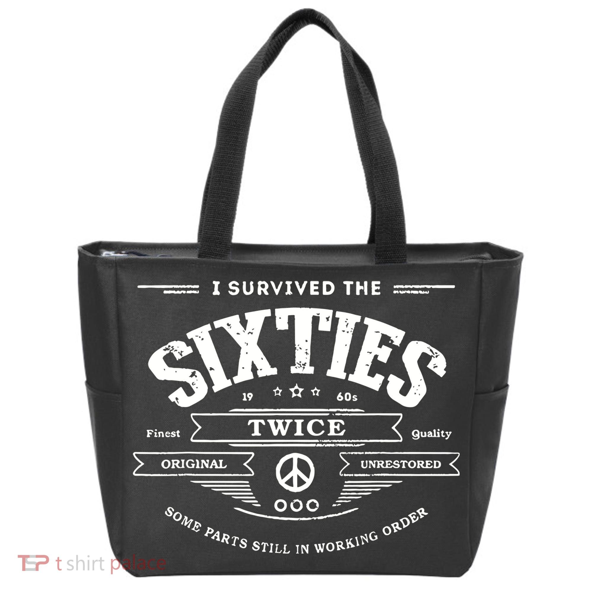 I Survived The Sixties Twice Built In 60s 70th 60th Birthday Tote Bag