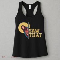 I Saw That Jesus Funny Christian Easter Women's Tank Top thumb 3