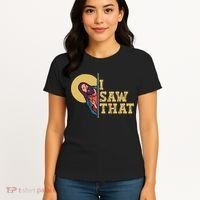 I Saw That Jesus Funny Christian Easter Women's T-Shirt thumb 4
