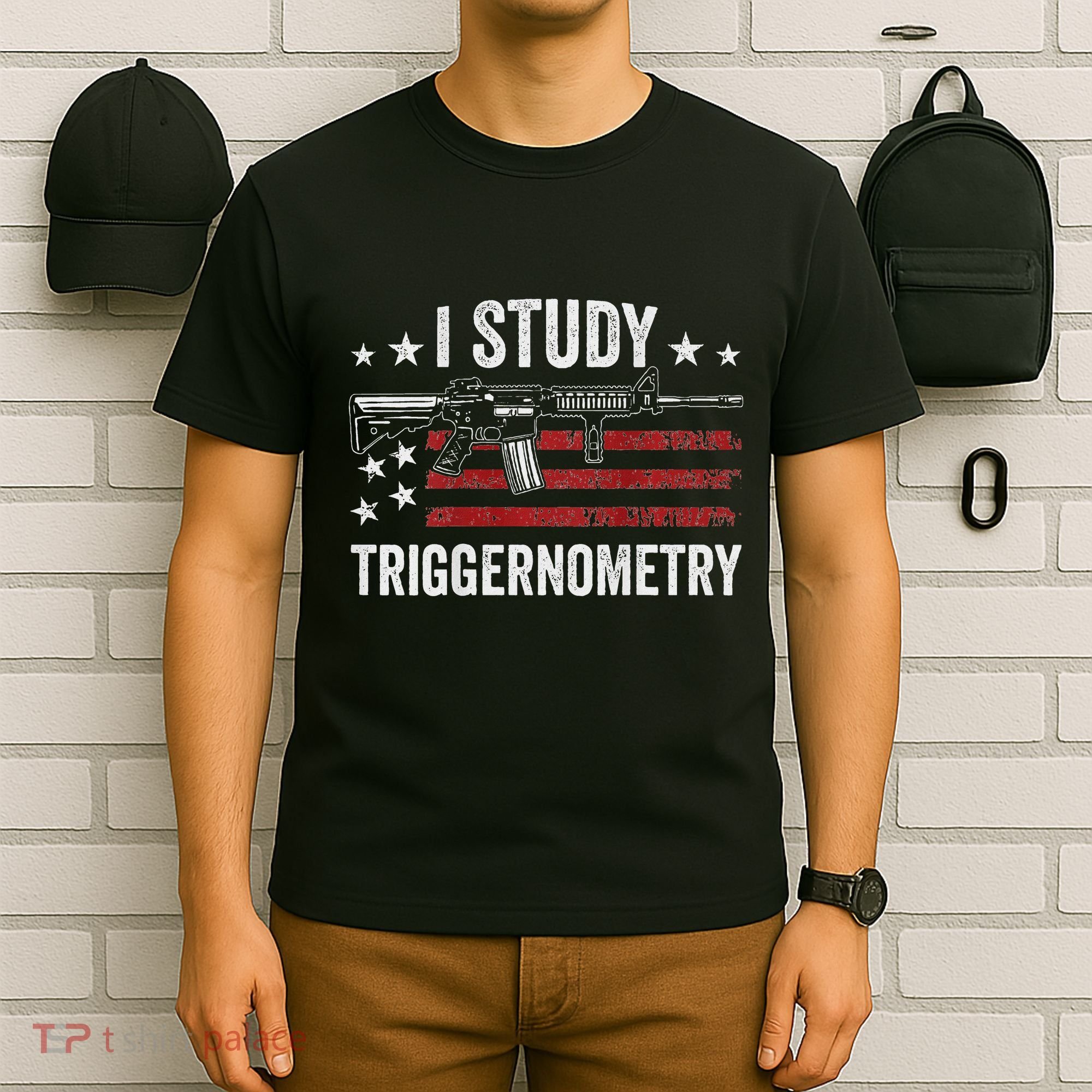 I Study Triggernometry Funny Gun Pro Guns Saying T-Shirt