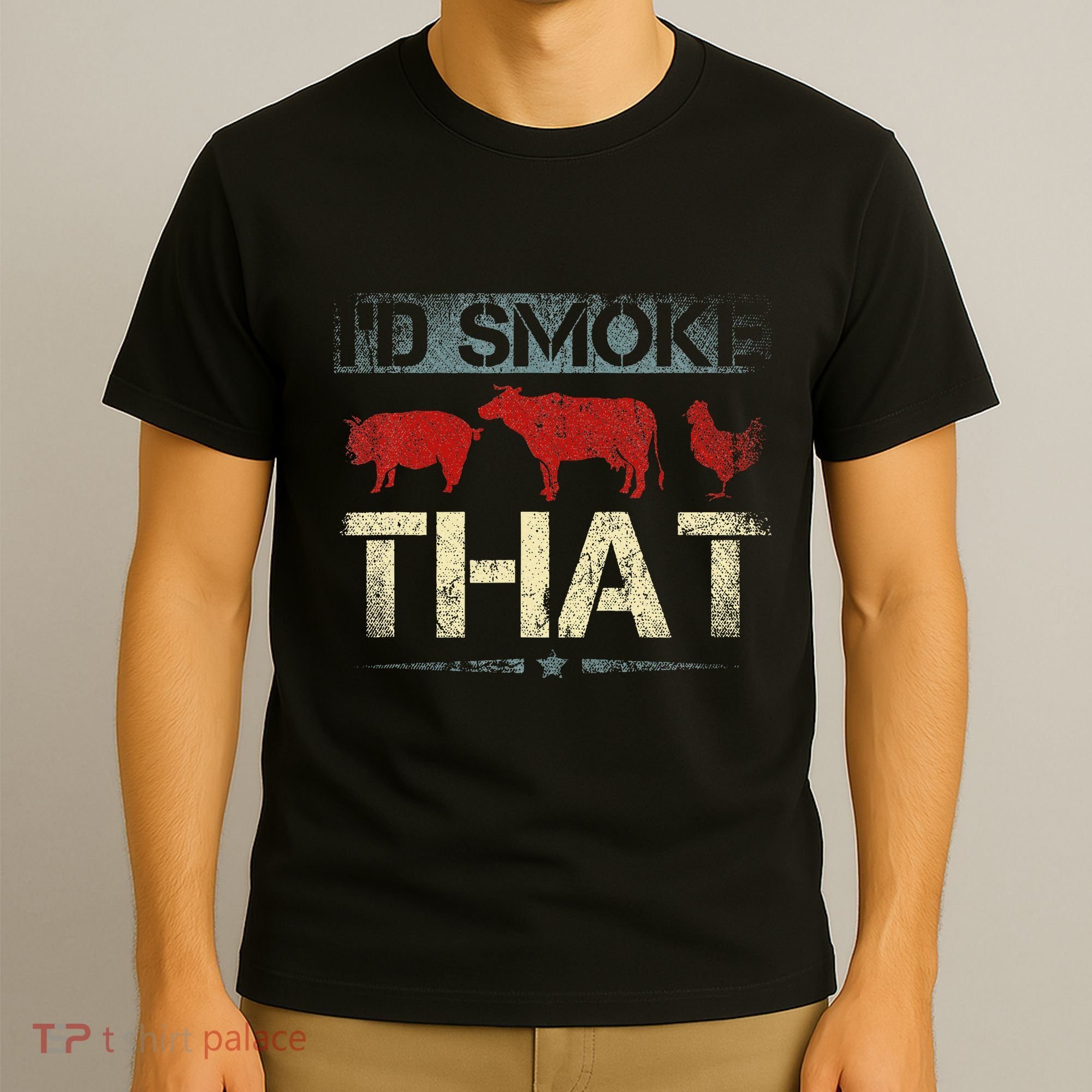 Id Smoke That Barbecue T-Shirt