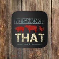 Id Smoke That Barbecue Coaster thumb 0