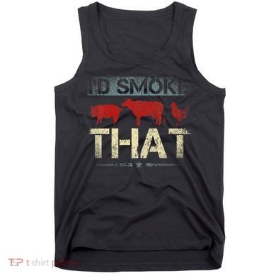 Id Smoke That Barbecue Tank Top