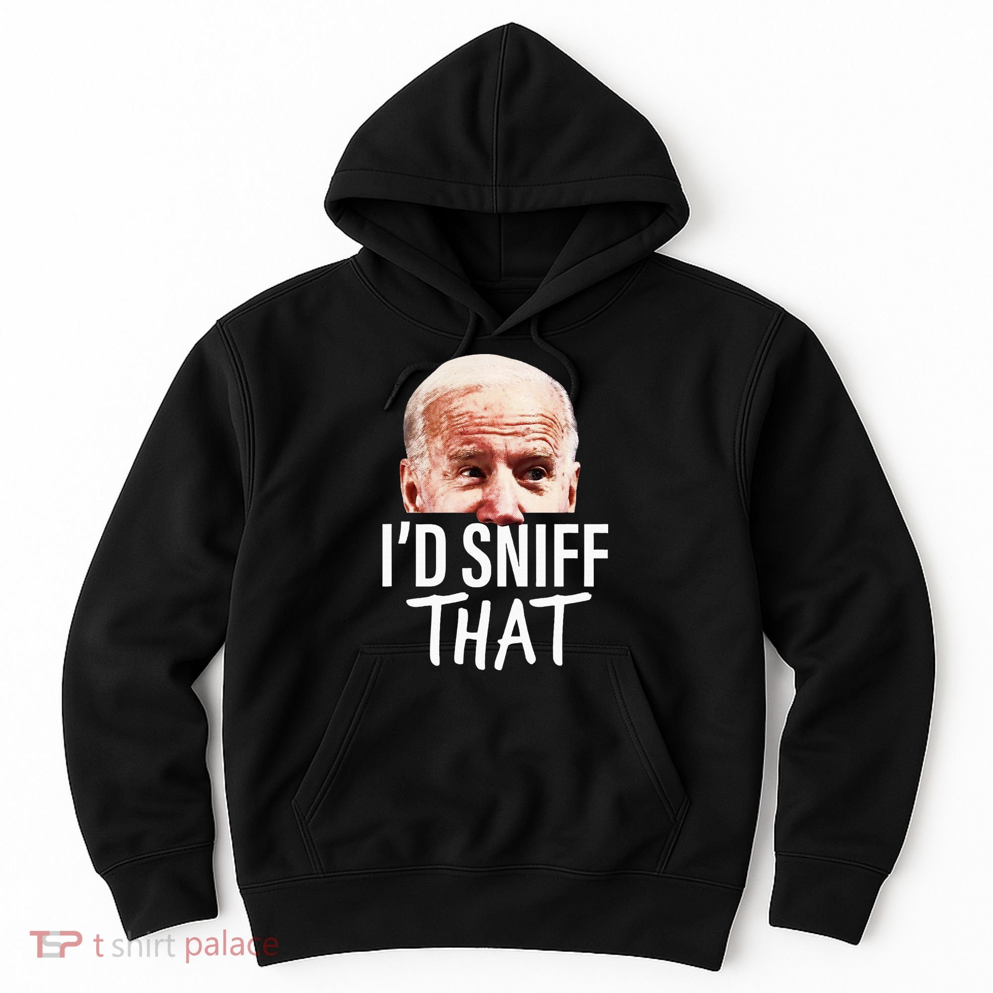 ID Sniff That. Anti Joe Biden Hoodie