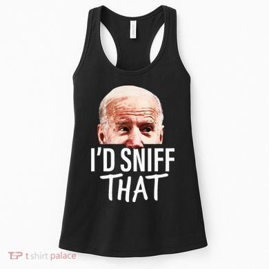 ID Sniff That. Anti Joe Biden Women's Tank Top