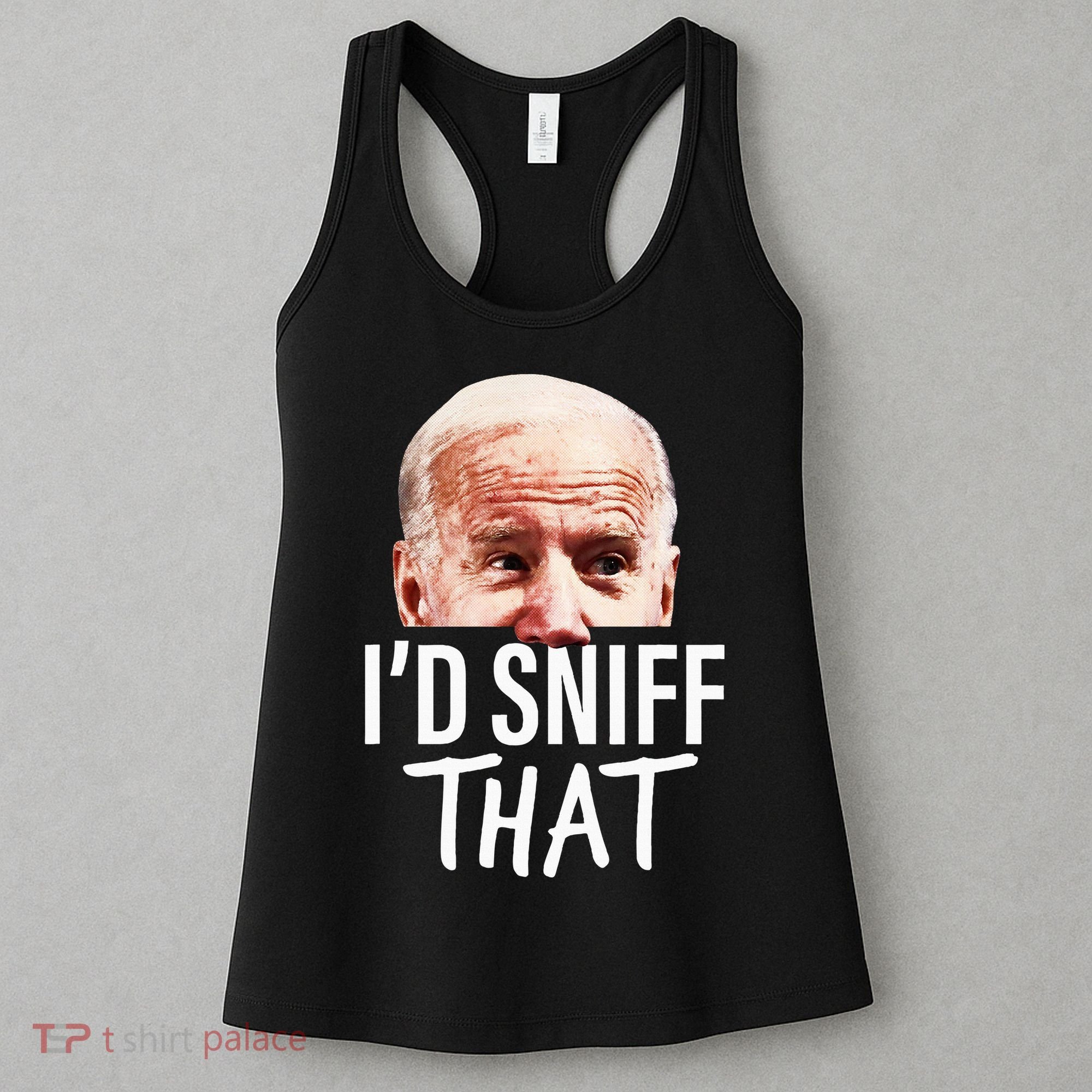 ID Sniff That. Anti Joe Biden Women's Tank Top