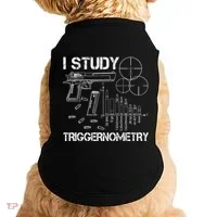 I Study Triggernometry Gun Doggie Tank thumb 0