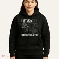 I Study Triggernometry Gun Hoodie thumb 5