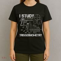 I Study Triggernometry Gun T-Shirt thumb 4