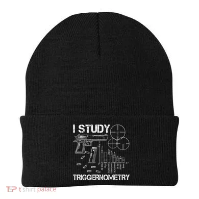 I Study Triggernometry Gun Beanie