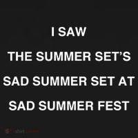 I Saw The Summer SetS Sad Summer Set At Sad Summer Fest Women's Hoodie thumb 2