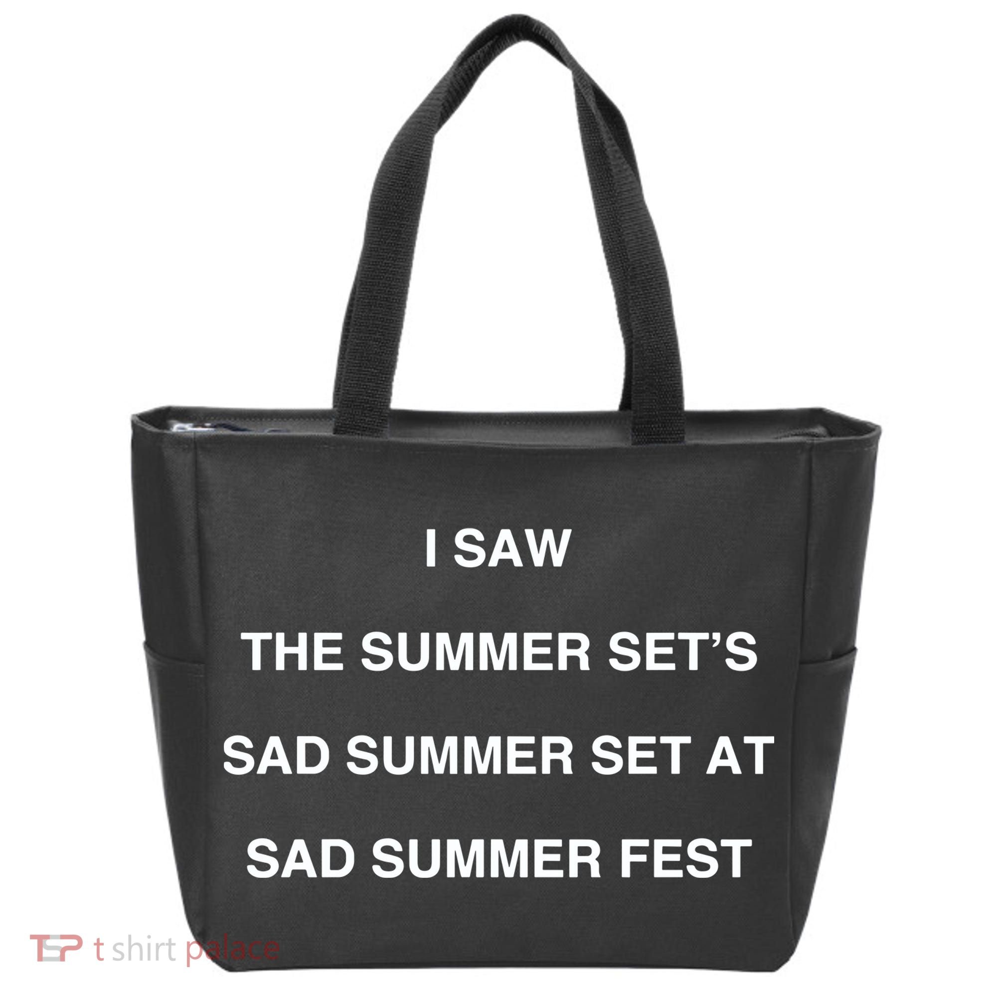 I Saw The Summer SetS Sad Summer Set At Sad Summer Fest Tote Bag