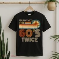 I Survived The 60s Twice Sixties 70th 70s Year Old Birthday T-Shirt thumb 2