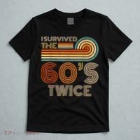 I Survived The 60s Twice Sixties 70th 70s Year Old Birthday T-Shirt thumb 5