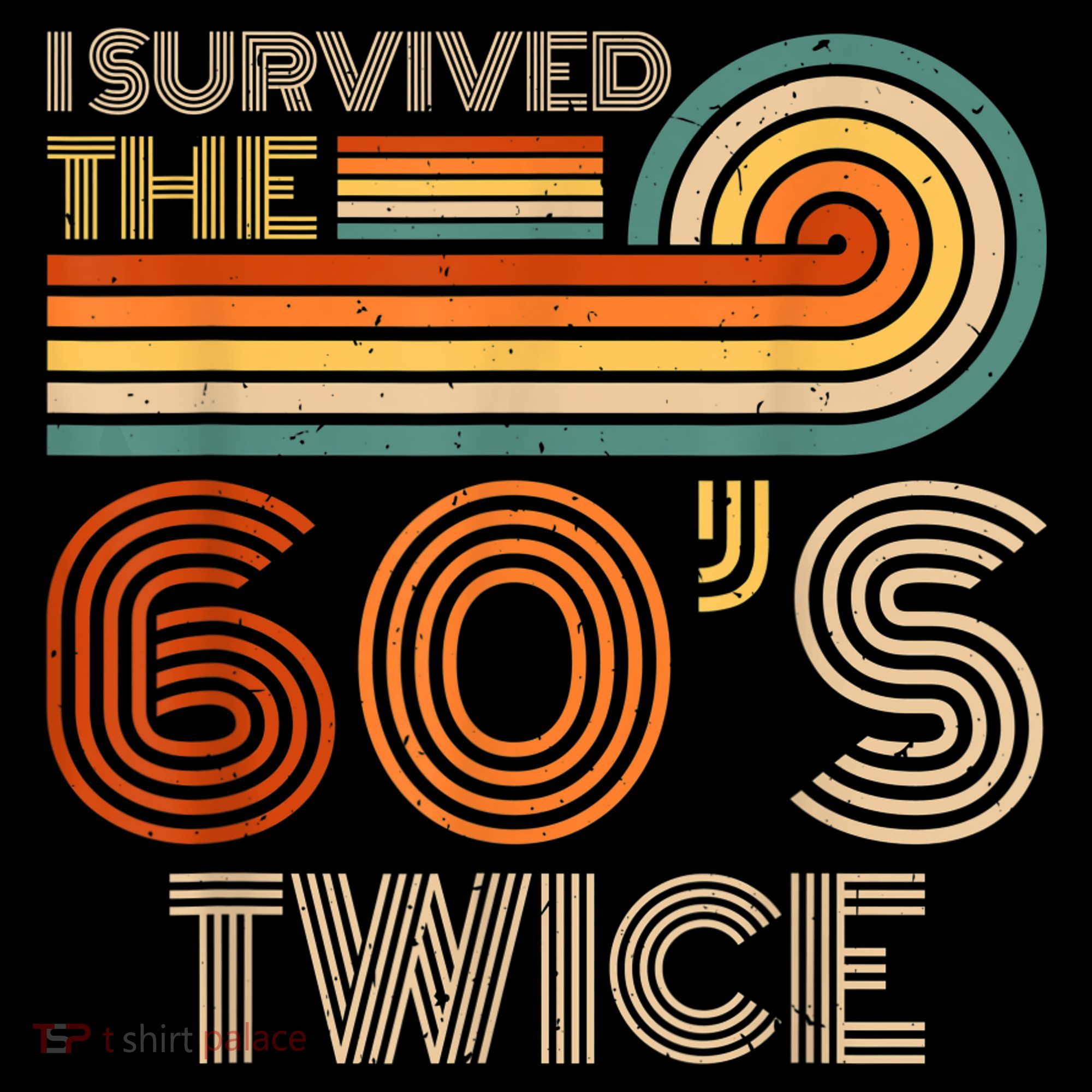 I Survived The 60s Twice Sixties 70th 70s Year Old Birthday Women's Hoodie