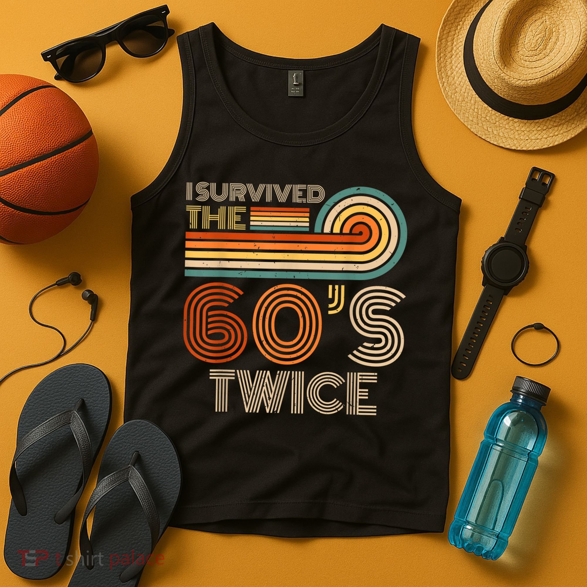 I Survived The 60s Twice Sixties 70th 70s Year Old Birthday Tank Top