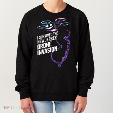 I Survived The New Jersey Drone Invasion Women's Sweatshirt