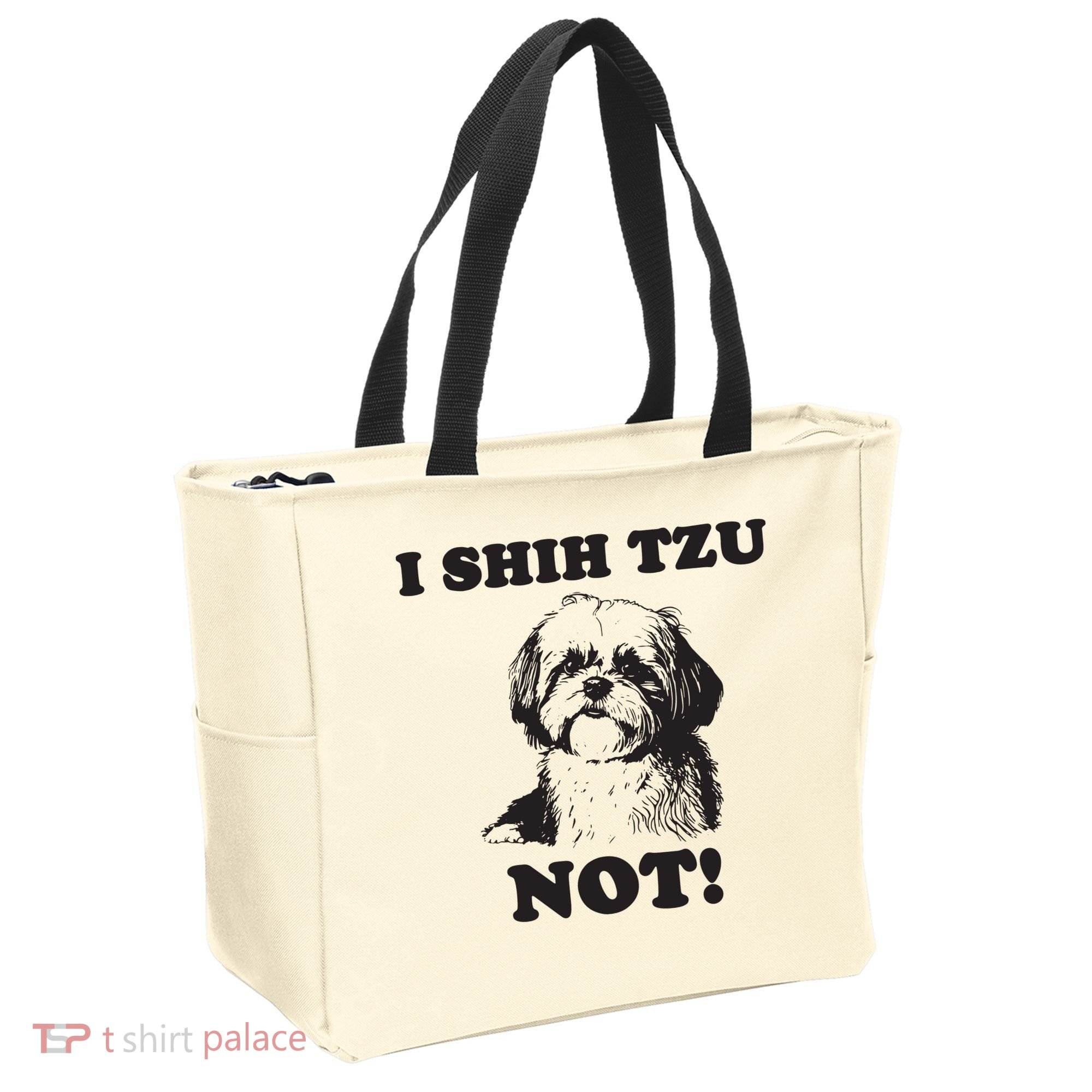 I SHIH TZU NOT Funny Shih Tzu Dog Tote Bag
