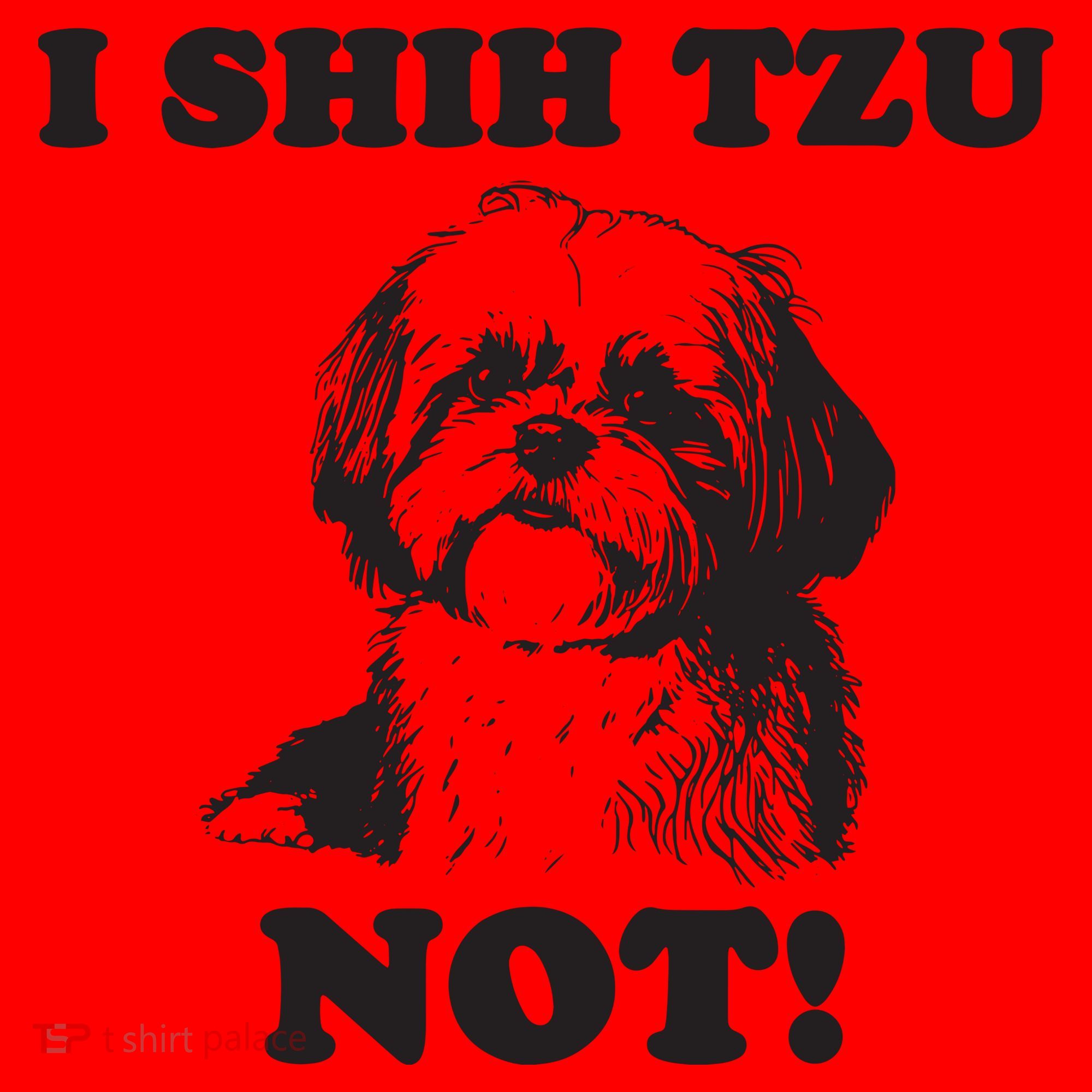 I SHIH TZU NOT Funny Shih Tzu Dog Santa Hat