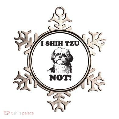 I SHIH TZU NOT Funny Shih Tzu Dog Ornament