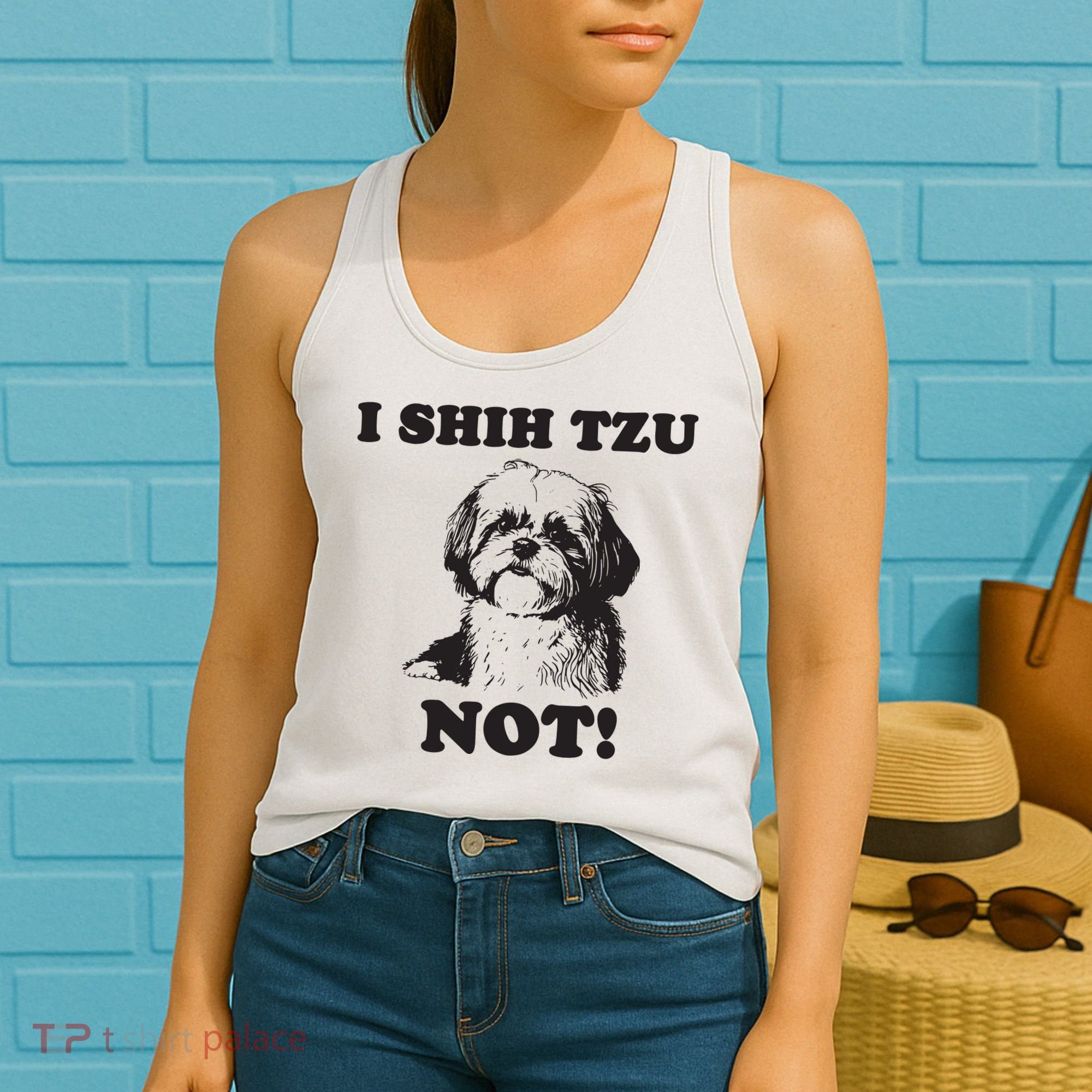 I SHIH TZU NOT Funny Shih Tzu Dog Women's Tank Top