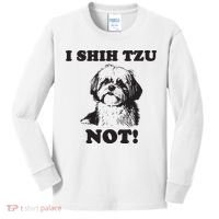 I SHIH TZU NOT Funny Shih Tzu Dog Kids Long Sleeve Shirt thumb 0