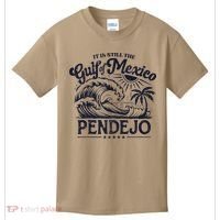 Its Still The Gulf Of Mexico Pendejo Beach Funny Spanish Kids T-Shirt thumb 0