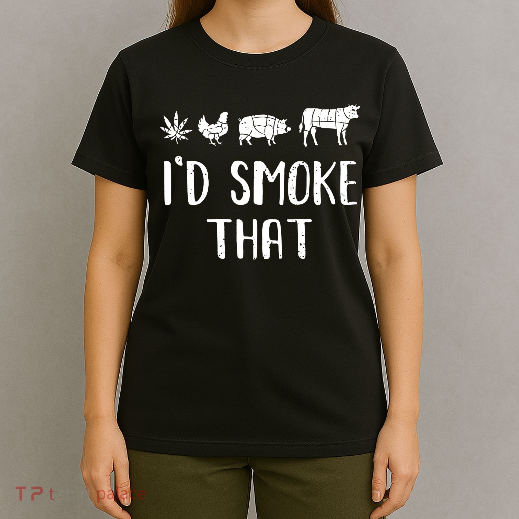 I'd Smoke That Funny BBQ Weed Cannabis T-Shirt