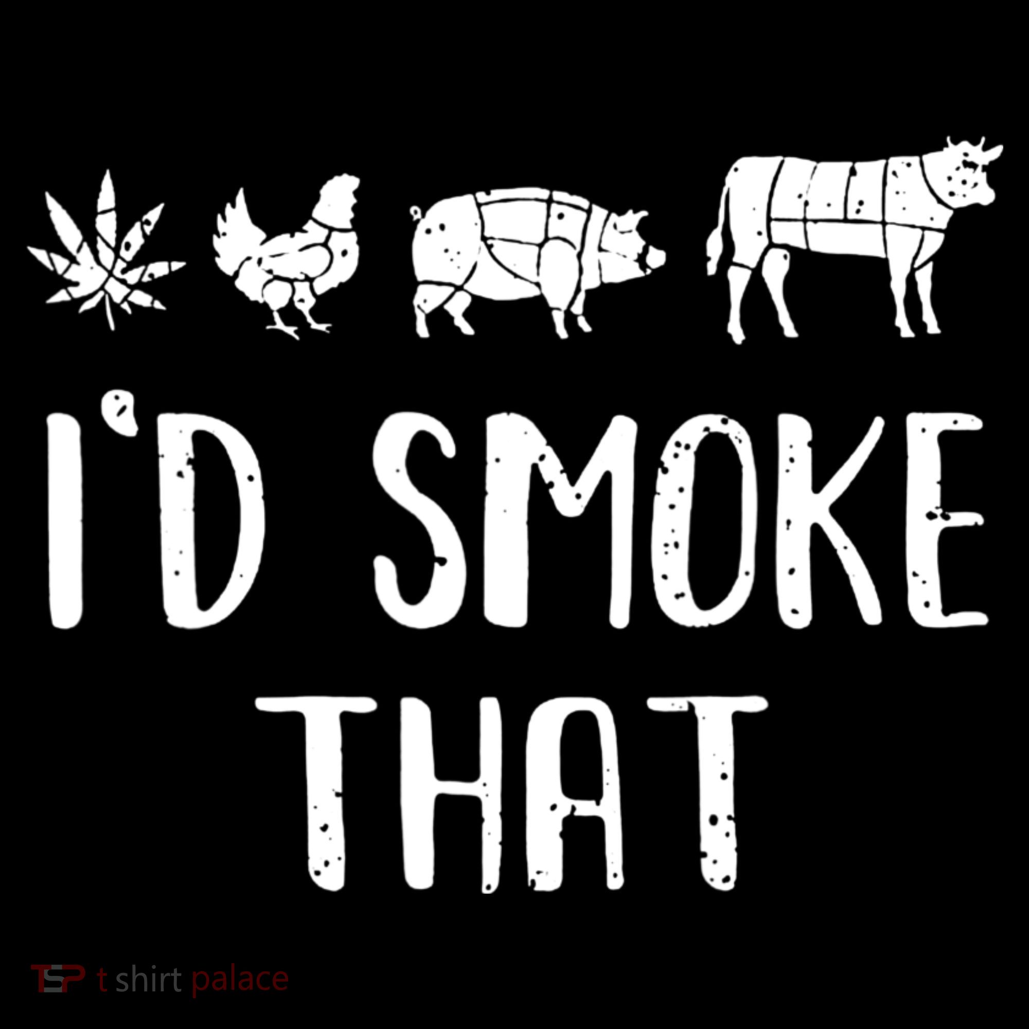 I'd Smoke That Funny BBQ Weed Cannabis Women's Hoodie