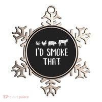 I'd Smoke That Funny BBQ Weed Cannabis Ornament thumb 0