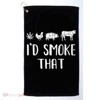 I'd Smoke That Funny BBQ Weed Cannabis Golf Towel thumb 0