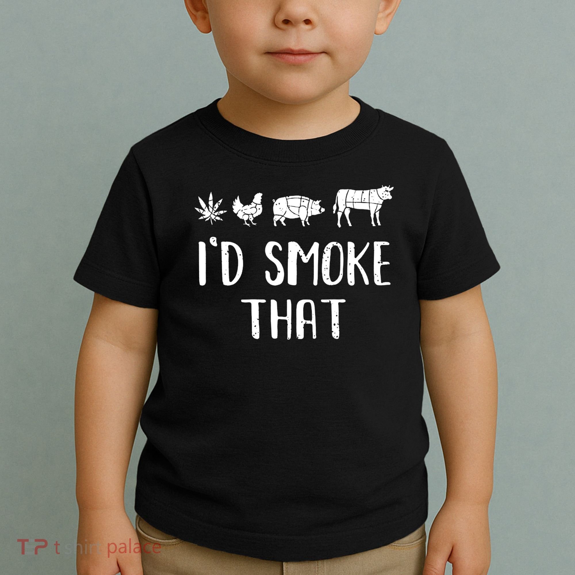 I'd Smoke That Funny BBQ Weed Cannabis Toddler T-Shirt