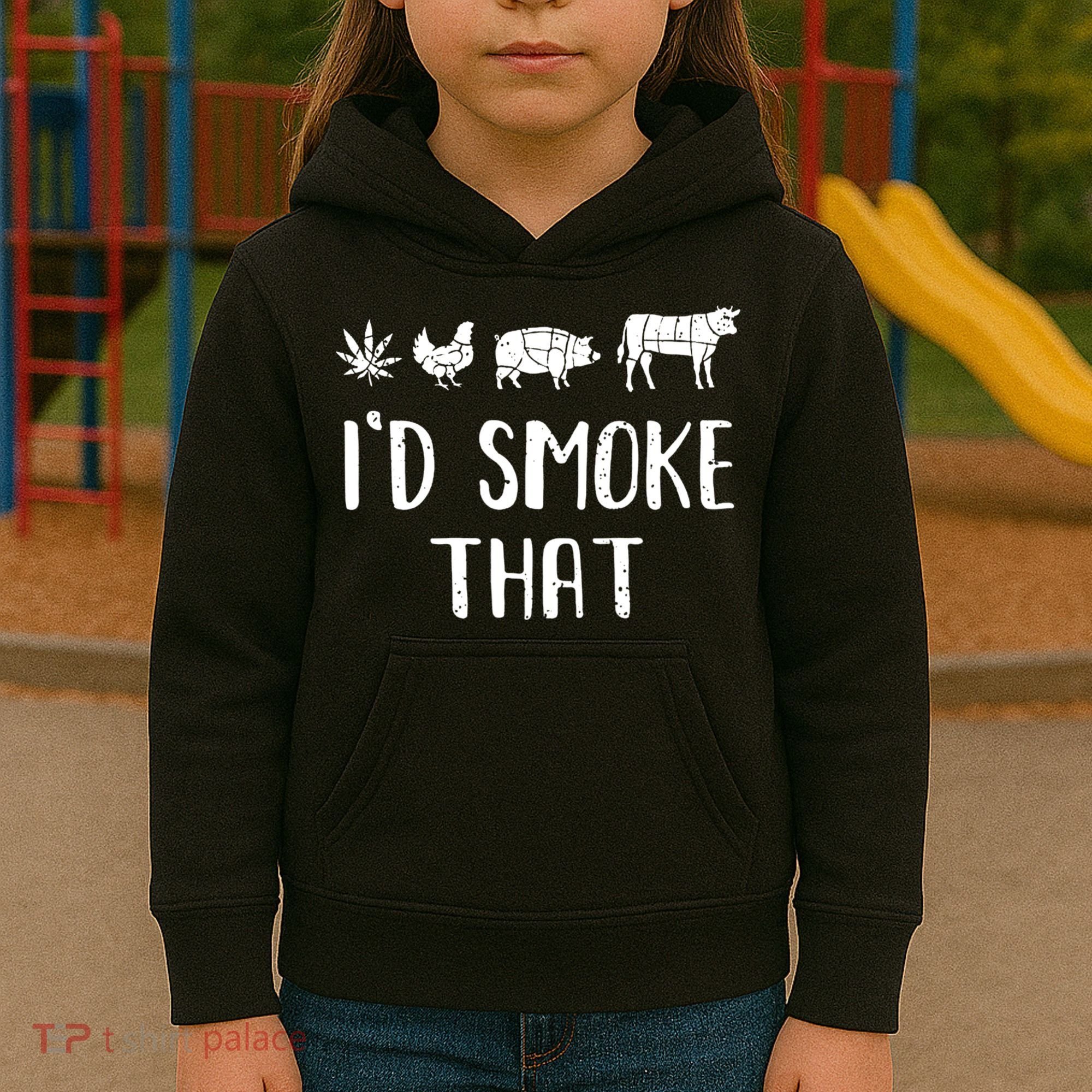 I'd Smoke That Funny BBQ Weed Cannabis Kids Hoodie