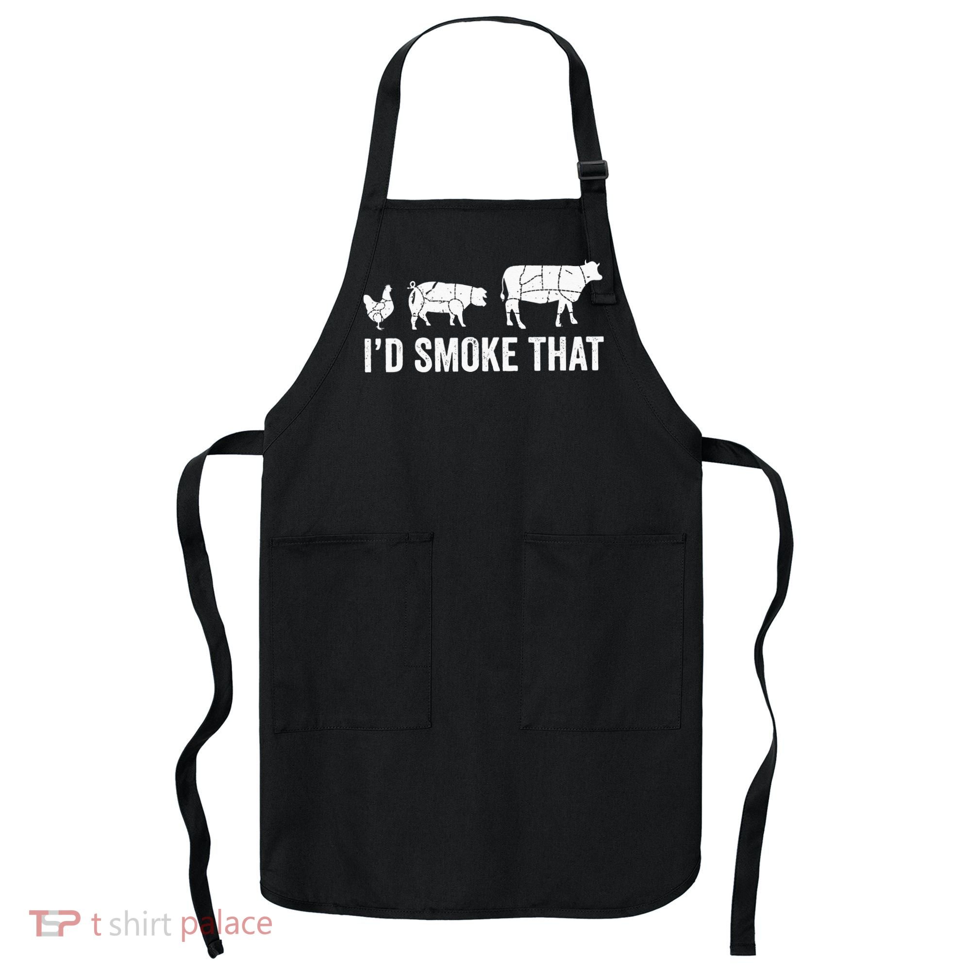 I'd Smoke That Fun BBQ Smoker Chef Apron