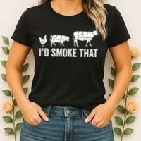 I'd Smoke That Fun BBQ Smoker Chef Women's T-Shirt thumb 2