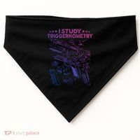 I Study Triggernometry Gun Funny Gift Veteran Christmas Gift USA-Made Doggie Bandana thumb 0