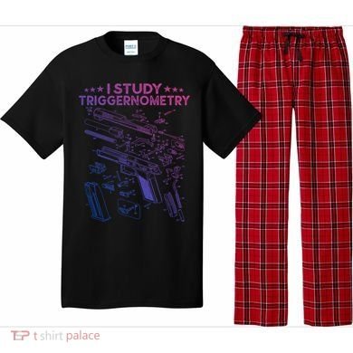 I Study Triggernometry Gun Funny Gift Veteran Christmas Gift Pajama Set