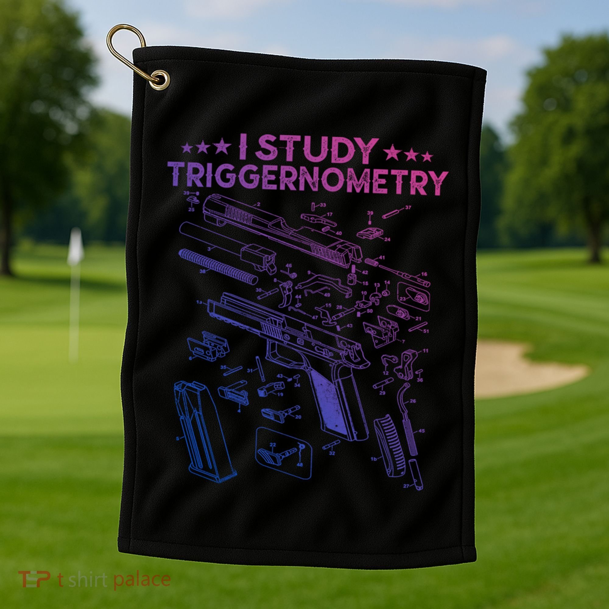 I Study Triggernometry Gun Funny Gift Veteran Christmas Gift Golf Towel