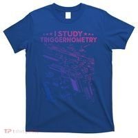 I Study Triggernometry Gun Funny Gift Veteran Christmas Gift T-Shirt thumb 0